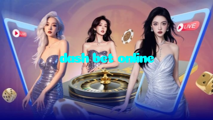 dash bet online